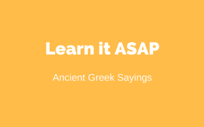 Ancient Greek Saying, Worth Inspiring