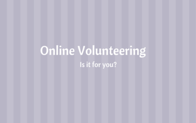 Is Online Volunteering for you?