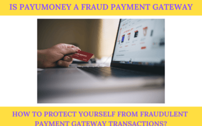 Is PayUMoney a fraud payment gateway