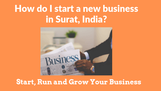 How do I start a new business in Surat, India